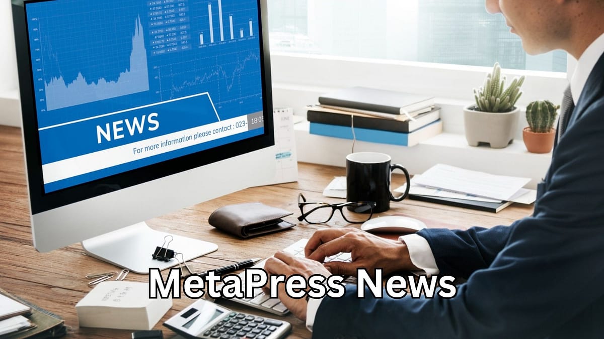 MetaPress News: Unleashing a Positive Revolution in Digital Media